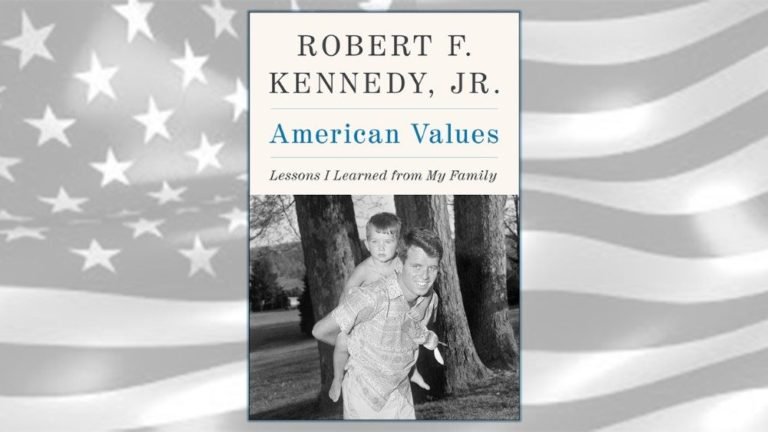 Robert Kennedy Jr: My father’s story, values, hopes
